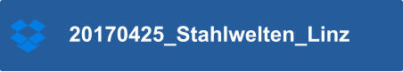 20170425_Stahlwelten_Linz