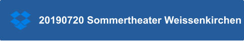 20190720 Sommertheater Weissenkirchen