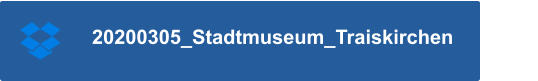 20200305_Stadtmuseum_Traiskirchen