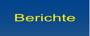 Berichte